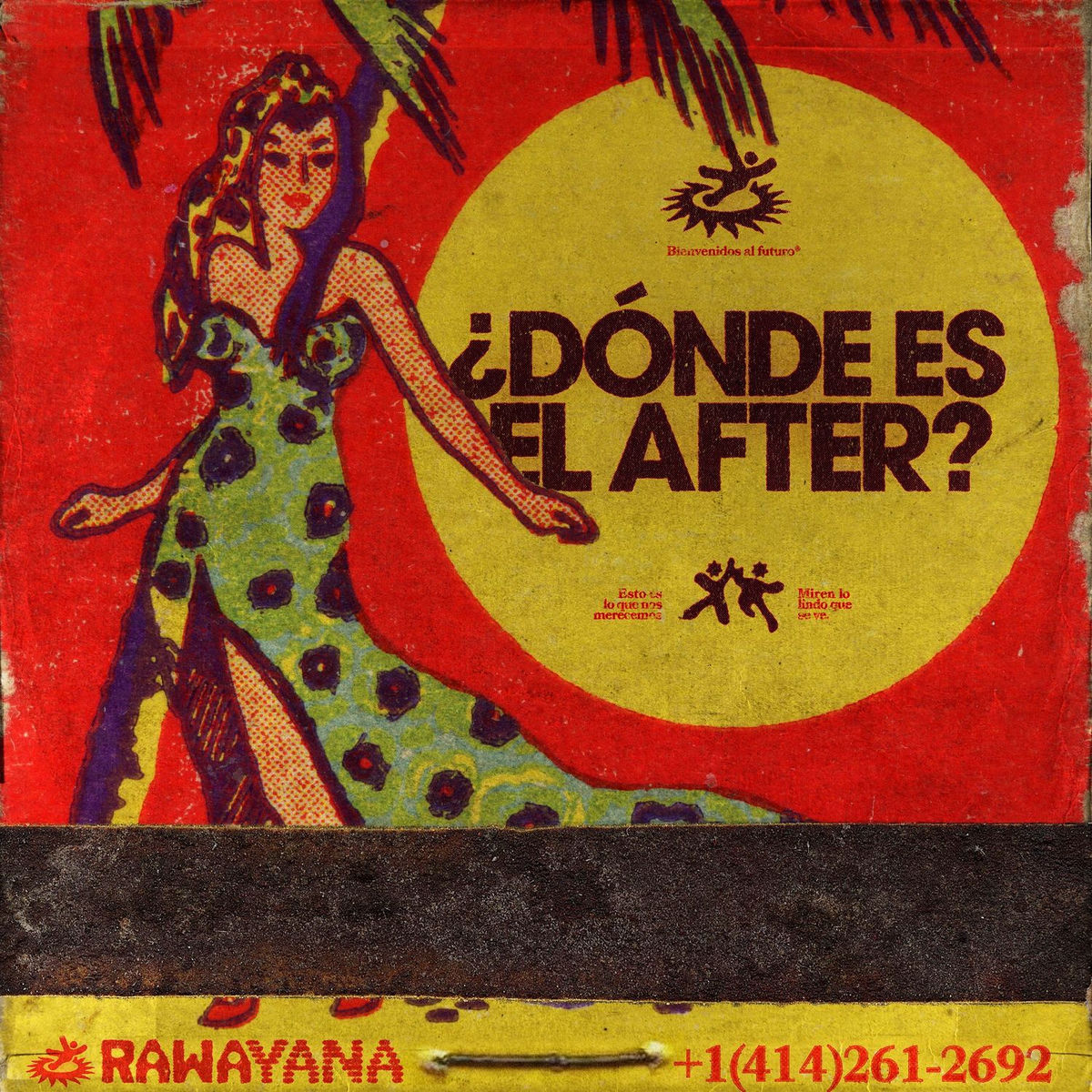 Rawayana - Dónde Es El After?
